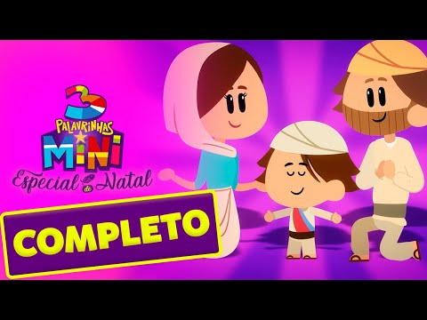 Especial de Natal COMPLETO - 3 Palavrinhas Mini 3ª Temporada
