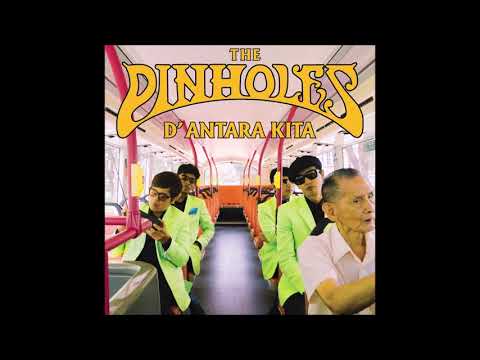 The Pinholes - Renungan Manjamu