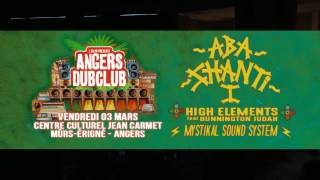 Angers Dub Club #4 - High Elements Feat. Bunnington Judah