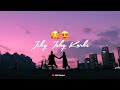 Ishq Ishq Karke Stebin Ben Status Ishq Ishq Karke Status Ishq Ishq Karke Song Whatsapp Status