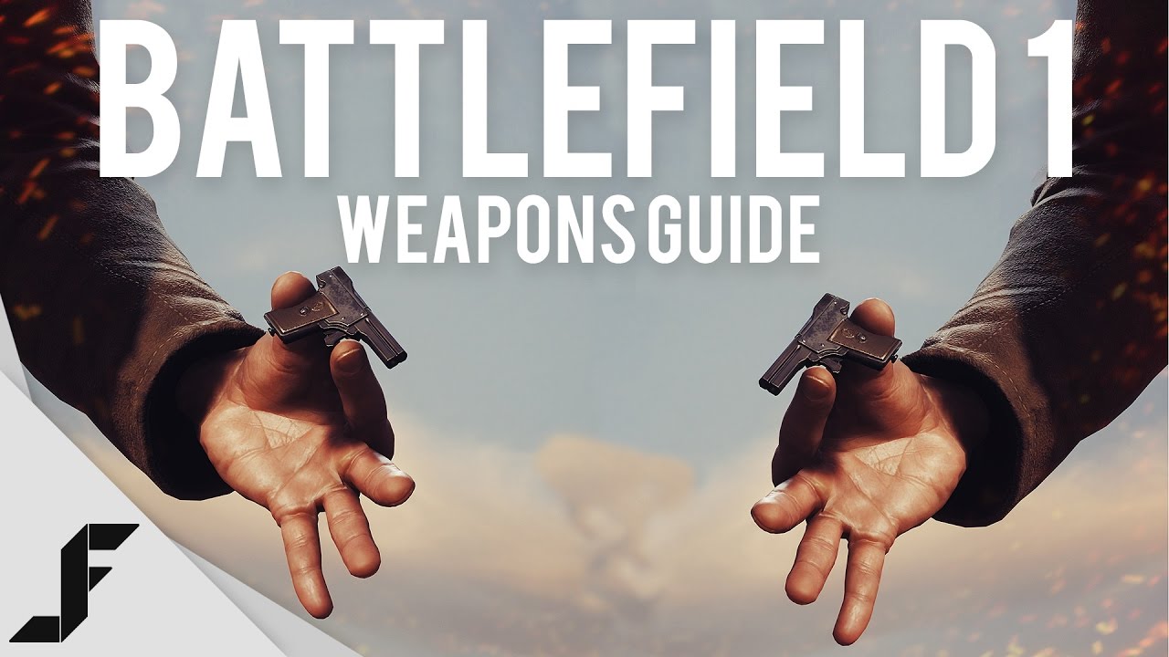Battlefield 1 Weapons Guide - Understanding the variants
