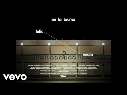 Félix Vestre - En la Bruma (Official)
