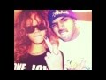 Rihanna-bad girl(feat chris brown)(unreleased) + ...