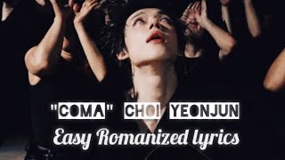Download lagu YEONJUN (연준) - 'COMA' Easy Lyrics (Romanized lyrics) Lyrical video  mp3