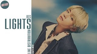 Download lagu BTS ~ Lights ~ Line Distribution mp3 Download lagu BTS ~ Lights ~ Line Distribution mp3