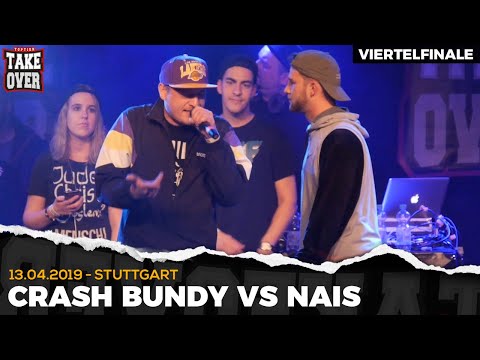 NAIS vs. CRASH BUNDY  - Takeover Freestyle Contest | Stuttgart 13.04.19 (VF 3/4)