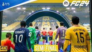 FC 24 - Borussia Dortmund Vs PSG - UEFA Champions League SEMI Final | PS5™ [4K60]