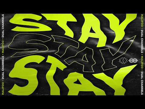 MALIFOO & Dual Channels - Stay (Oficial Visualizer)