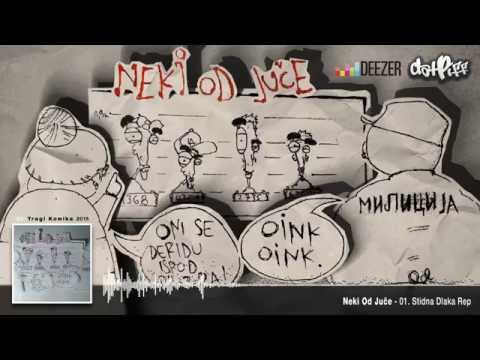 Neki Od Juce - 01. Stidna Dlaka Rep
