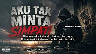 Download lagu AKU TAK MINTA SIMPATI - aku cuma mahu dihargai mp3 Download lagu AKU TAK MINTA SIMPATI - aku cuma mahu dihargai mp3