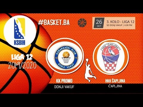 LIVE ► KK Promo vs HKK Čapljina  ◙ LIGA 12 ◙ 3 KOLO