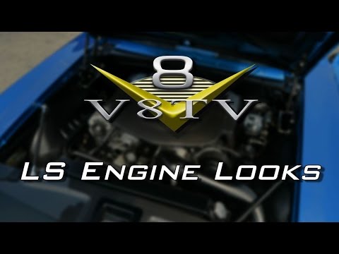 Custom LS Valve Covers and New Looks For Your LS Engine Swap Video V8TV