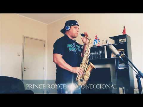 Prince Royce - Incondicional  [ saxophone cover + partitura]