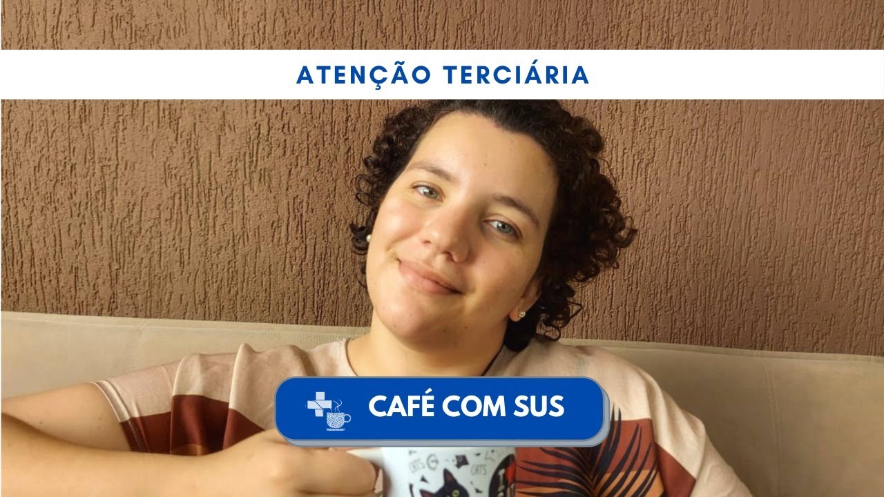 Atenção Terciária à Saúde