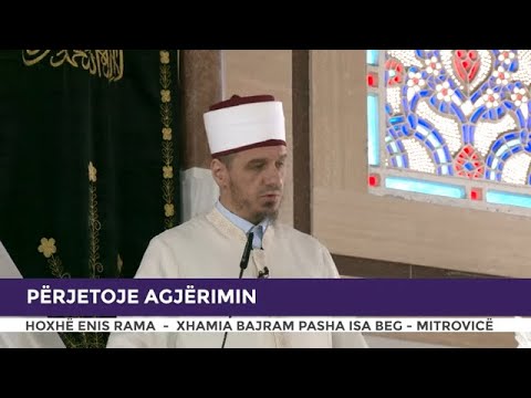 HUTBE | Përjetoje agjërimin - Enis Rama