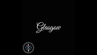 GLASGOW - OFFICIAL MUSIC VIDEO