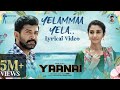 Yelamma Yela - Lyric Video | Yaanai | Hari| Arun Vijay| Priya Bhavani Shankar| GV Prakash|Drumsticks