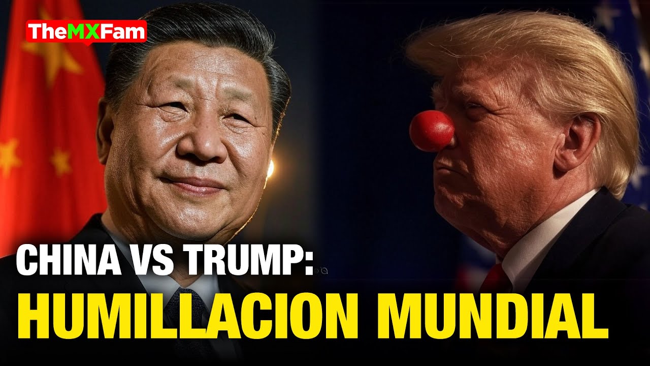 CHINA EXPONE A TRUMP COMO "EL PAYASO DEL SIGLO" | TheMXFam