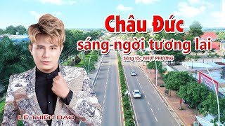 Châu Đức sáng ngời tương lai