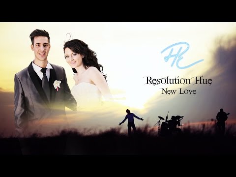Resolution Hue - New Love (Official music video)