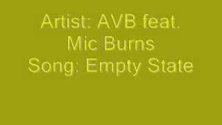 AVB ft Mic Burns - Empty State