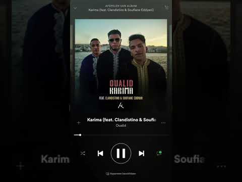 Clandistino Karima (ft Soufian Eddyani & Oualid)