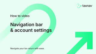 Navigation Bar & Account Settings | TaxNav Guide