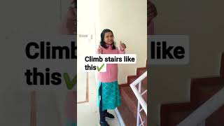 right way to climb stairs#shorts #viralyoutube#shorts#India