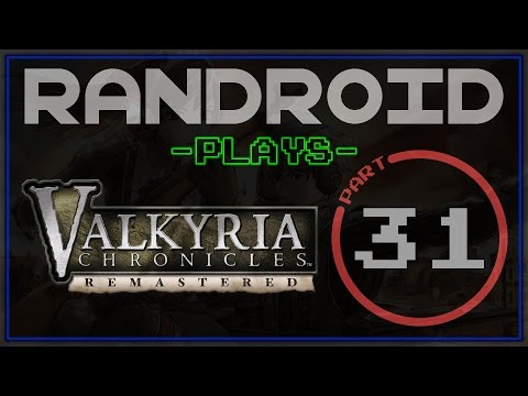 Let's Play Valkyria Chronicles Remastered - Part 31 - The Unicorn's Secret