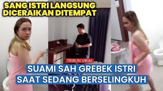 Download lagu Suami Gerebek Istri Selingkuh di Kamar, Emosi Langsung Ceraikan di Tempat! mp3 Download lagu Suami Gerebek Istri Selingkuh di Kamar, Emosi Langsung Ceraikan di Tempat! mp3