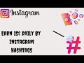 Earn Money From Instagram Hashtags | Instagram Earning Methods |