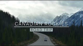 Canadian Rockies Road Trip / Vancouver - Jasper - Banff / Fall 2021