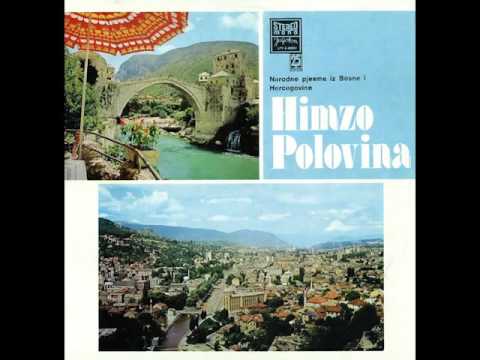 Himzo Polovina - Cije je ono djevojce - ( Audio )