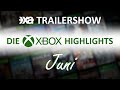 Xbox Spiele Highlights Im Juni 2022 Die XA Trailershow