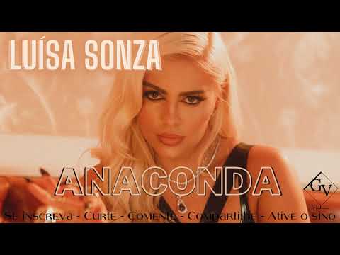 LUÍSA SONZA & MARIAH ANGELIQ - ANACONDA