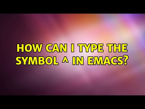 Ubuntu: How can I type the symbol ^ in emacs?