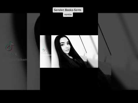 Senden Baska - Sznts remix