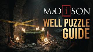 MADiSON Guide | How to Solve the Well Puzzle and Reach the Attic