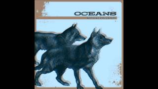 We Are Ruins - Oceans