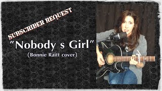 Nobody's Girl - Julie Gibb covering Bonnie Raitt