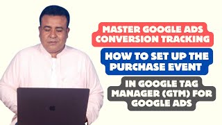 Mastering Google Ads Conversion Tracking with GTM Made Easy in 2026