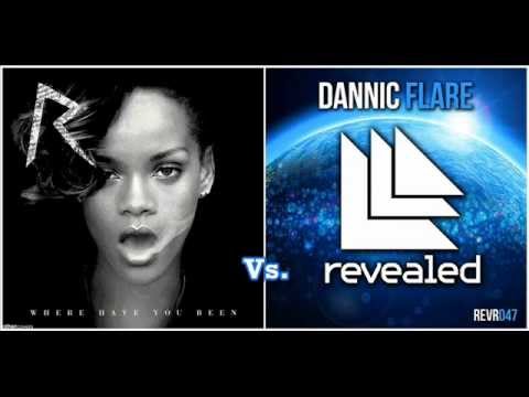Rihanna vs. Dannic - Where Have You Flare (Dj Sunset Mashup)
