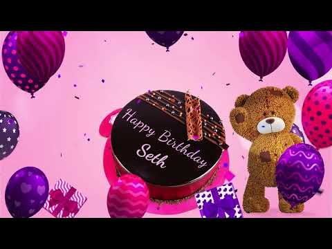 Happy Birthday Seth | Seth Happy Birthday Song