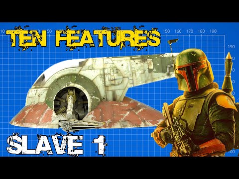 Ten Features of Boba Fett’s Ship Slave 1 in Star Wars