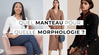 Quel manteau pour quelle morphologie  🧥