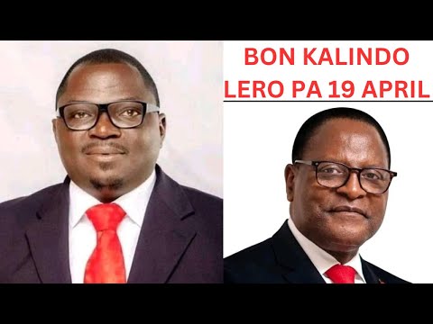 BON KALINDO LERO PA 19 APRIL AMENE UMASAPOTA CHIPANI CHA DPP UKHALE PAFUPI KUTI UMVELE UTHENGA UWU