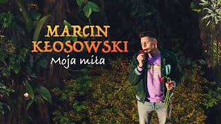 Kadr z teledysku Moja miła tekst piosenki Marcin Kłosowski