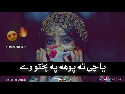 Ya che ta poha pa pukhto v ya da zama zra da Kato v Karan Khan new TikTok viral song slow and reverb