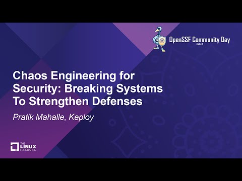 Chaos Engineering for Security: Breaking Systems To Strengthen Defenses - Pratik Mahalle, Keploy