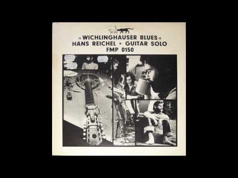 Hans Reichel - Wichlinghauser Blues (1973)